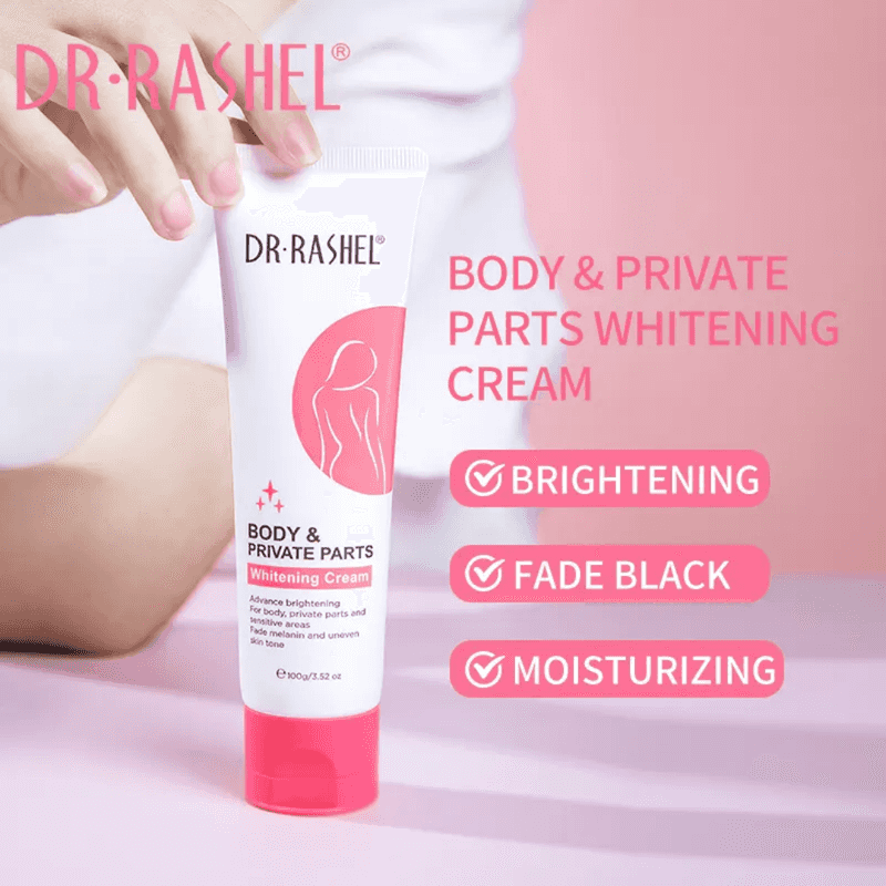 Dr Rashel Whitening Cream for Body & Private Parts shown with benefits like brightening, fading dark spots, and moisturizing for daily personal care.