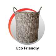 Eco Friendly 